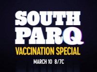 South ParQ: Спецвыпуск в вакцинацию